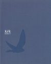 Kék Könyv: A Kék Vércse Ökológiája és Megőrzése [The Blue Vesper: Ecology and Conservation of the Red-Footed Falcon]