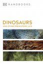 DK Handbook: Dinosaurs and Other Prehistoric Life