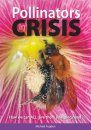 Pollinators in Crisis