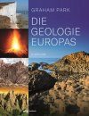 Die Geologie Europas [The Making of Europe: A Geological History]