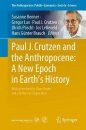 Paul J. Crutzen and the Anthropocene