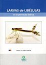 Larvas de Libélulas en la Península ibérica [Dragonfly Larvae of the Iberian Peninsula]