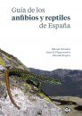 Guía de los Anfibios y Reptiles de España [Guide to the Amphibians and Reptiles of Spain]