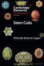Stem Cells Elements in the Philosophy of Biology