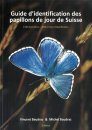 Guide d'Identification des Papillons de Jour de Suisse [Identification Guide to Butterflies of Switzerland]