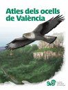 Atles dels Ocells de València [Atlas of the Birds of Valencia]