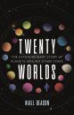 Twenty Worlds