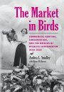The Market in Birds