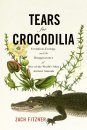 Tears for Crocodilia