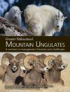 Greater Yellowstone's Mountain Ungulates