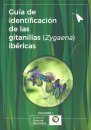Guía de Identificación de las Gitanillas Ibéricas (Zygaena) [Identification Guide to Iberian Zygaenid Moths]