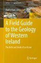 A Field Guide to the Geology of Western Ireland