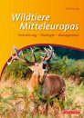 Wildtiere Mitteleuropas: Verbreitung, Ökologie, Management [Wildlife of Central Europe: Distribution, Ecology, Management]