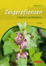 Zeigerpflanzen: Erkennen und Bewerten [Indicator Plants: Recognizing and Evaluating]