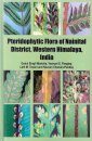 Pteridophytic Flora of Nainital District, Western Himalaya, India