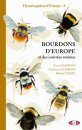 Bourdons d'Europe et des Contrées Voisines [Bumblebees of Europe and Neighbouring Regions]