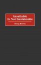 Insatiable Is Not Sustainable