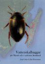 Vattenskalbaggar på Öland och i Sydöstra Småland [Water Beetles on Öland and in Southeastern Småland]