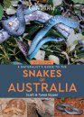 A Naturalist’s Guide to the Snakes of Australia