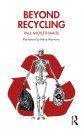 Beyond Recycling