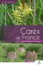Carex de France: Manuel d'Identification de Terrain [Sedges of France: Manual to Field Identification]