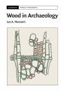 Wood in Archaeology