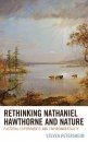 Rethinking Nathaniel Hawthorne and Nature