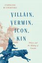 Villain, Vermin, Icon, Kin