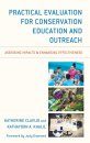 Practical Evaluation for Conservation Education and Outreach