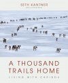 A Thousand Trails Home