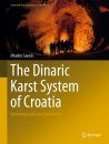 The Dinaric Karst System of Croatia