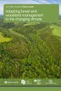 Adapting Forest and Woodland Management to the Changing Climate
