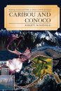 Caribou and Conoco