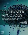 Freshwater Mycology