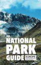 The National Park Guide: Europe