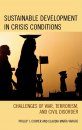 Sustainable Development in Crisis Conditions