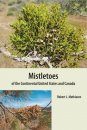 Mistletoes of the Continental United States and Canada