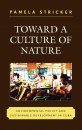 Toward a Culture of Nature
