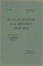 Revue de Zoologie et de Botanique Africaines, Volume 16 & Bulletin CZC Volume 5 (4-Volume Set)