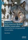 Beyond the North American Wildlife Conservation Model