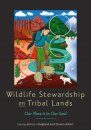 Wildlife Stewardship on Tribal Lands