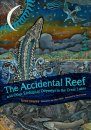 The Accidental Reef