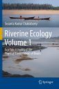Riverine Ecology, Volume 1