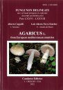 Fungi non Delineati 76-78: Agaricus L. from European Mediterranean Countries