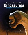 Récords y Curiosidades de los Dinosaurios: Saurópodos y Otros Sauropodomorfos [Encyclopedia of Dinosaurs: The Sauropods]