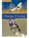 Guide des Oiseaux d’Europe: Manuel d’Identifcation Photographique [Europe's Birds: An Identification Guide]