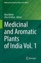Medicinal and Aromatic Plants of India, Volume 1