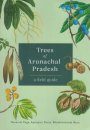Trees of Arunachal Pradesh
