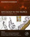 Mycology in the Tropics