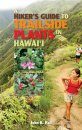 A Hiker's Guide to Trailside Plants in Hawaii